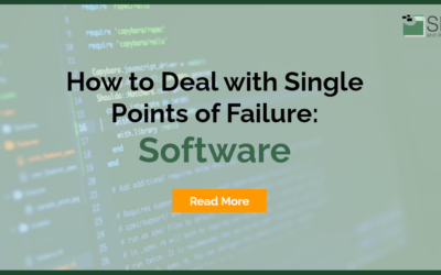 How to Deal with Single Points of Failure: Software (Updated 2023)