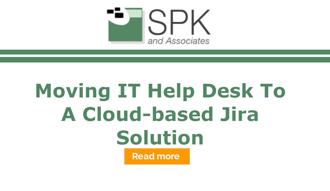 Moving IT Help Desk To A Cloud-based Jira Solution