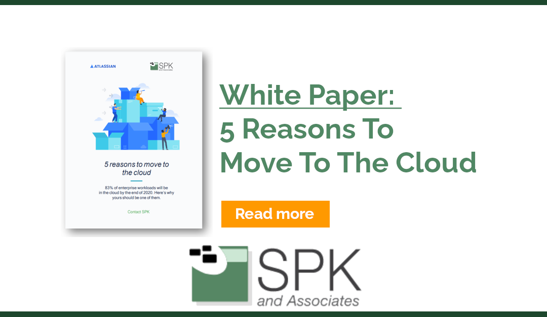 5 Reasons To Move To The Atlassian Cloud