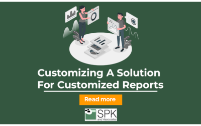 Customizing A Solution For Customized Reports