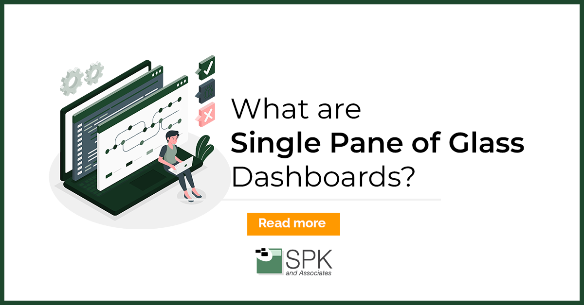 What are Single Pane of Glass Dashboards featured image