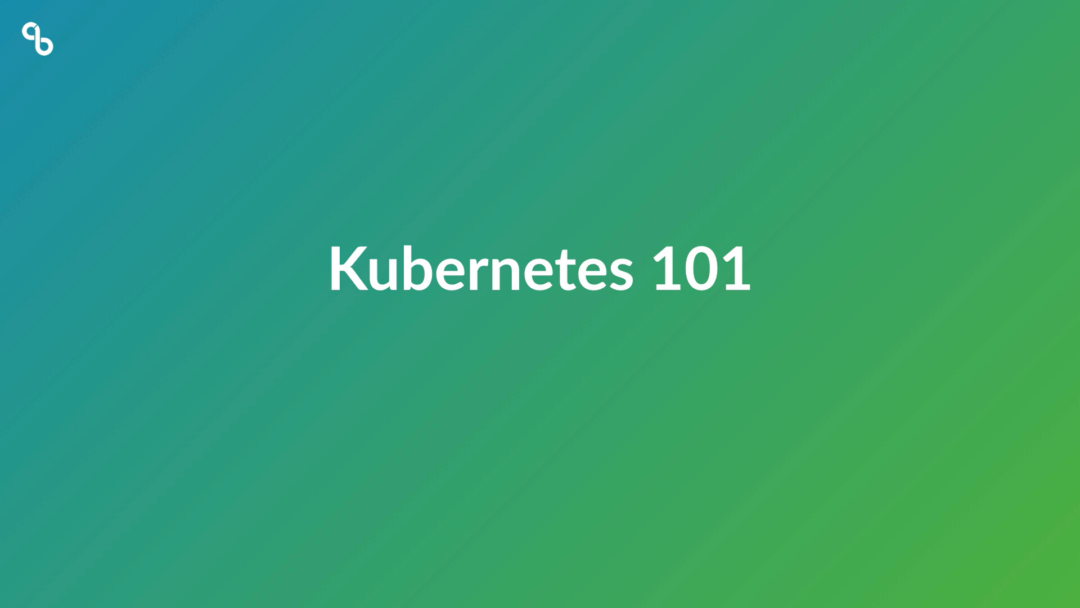 Kubernetes – what is it?
