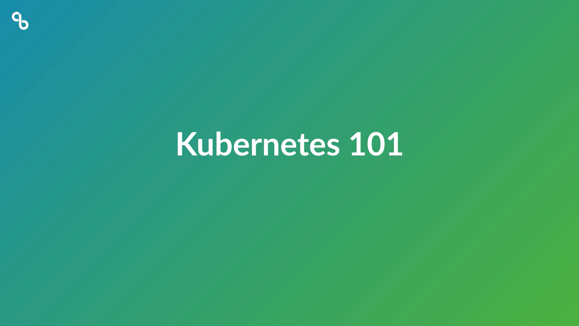 kubernetes 101 featured image