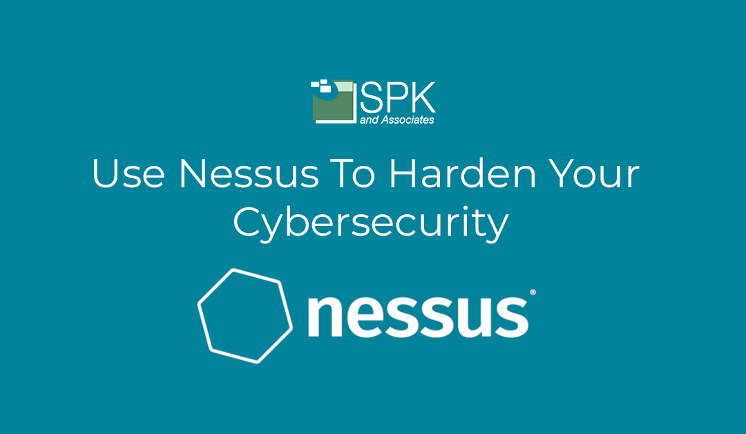 Use Nessus To Harden Your Cybersecurity