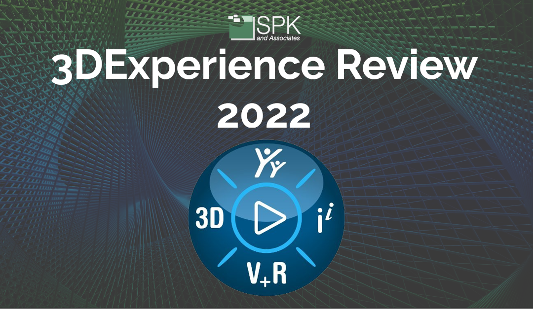 SolidWorks 3D Experience Review 2022
