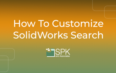 How To Customize SolidWorks Search