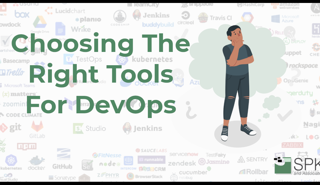 Choosing The Right Tools For DevOps