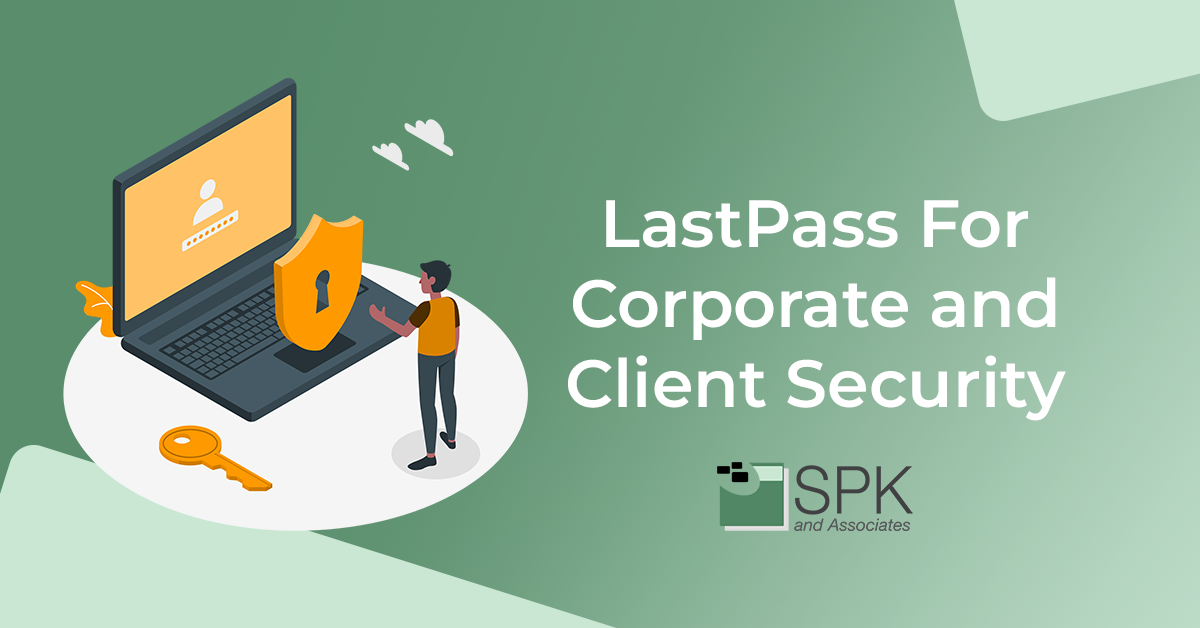 LastPass For Corporate and Client Security featured image