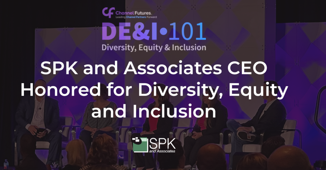 SPK and Associates CEO Honored for Diversity, Equity and Inclusion (DE&I)