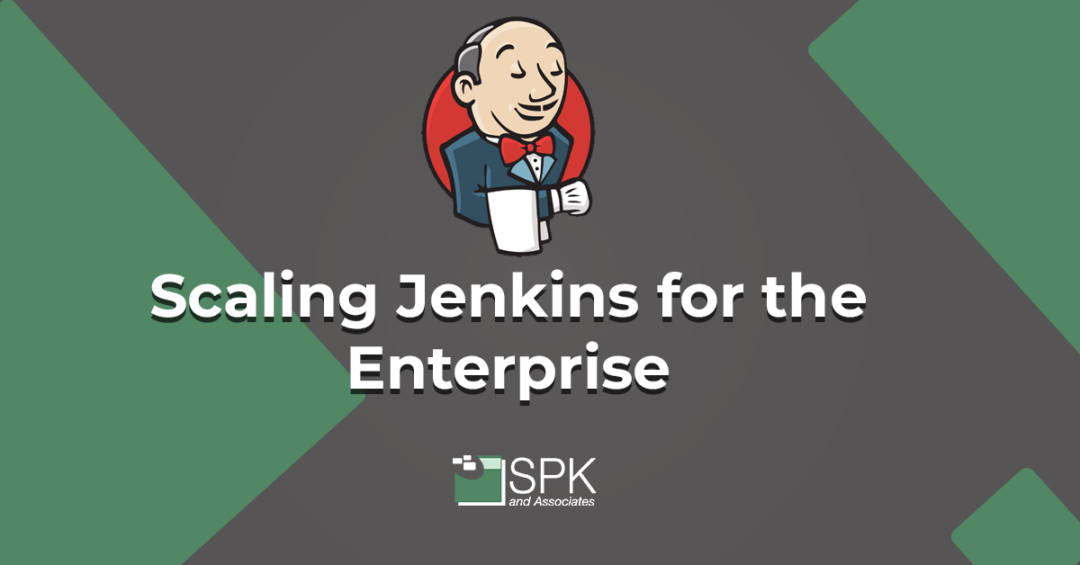 Scaling Jenkins for the Enterprise