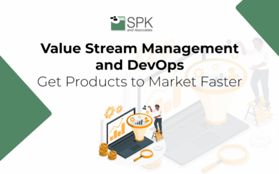Value Stream Management and DevOps – Get Products to Market Faster