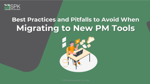 <strong>Best Practices and Pitfalls to Avoid for Migrating to New PM Tools</strong>
