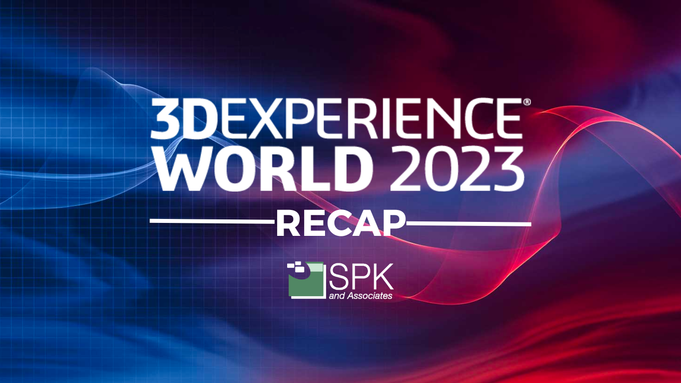 Dassault 3DEXPERIENCE WORLD (3DX) 2023 Recap and highlights