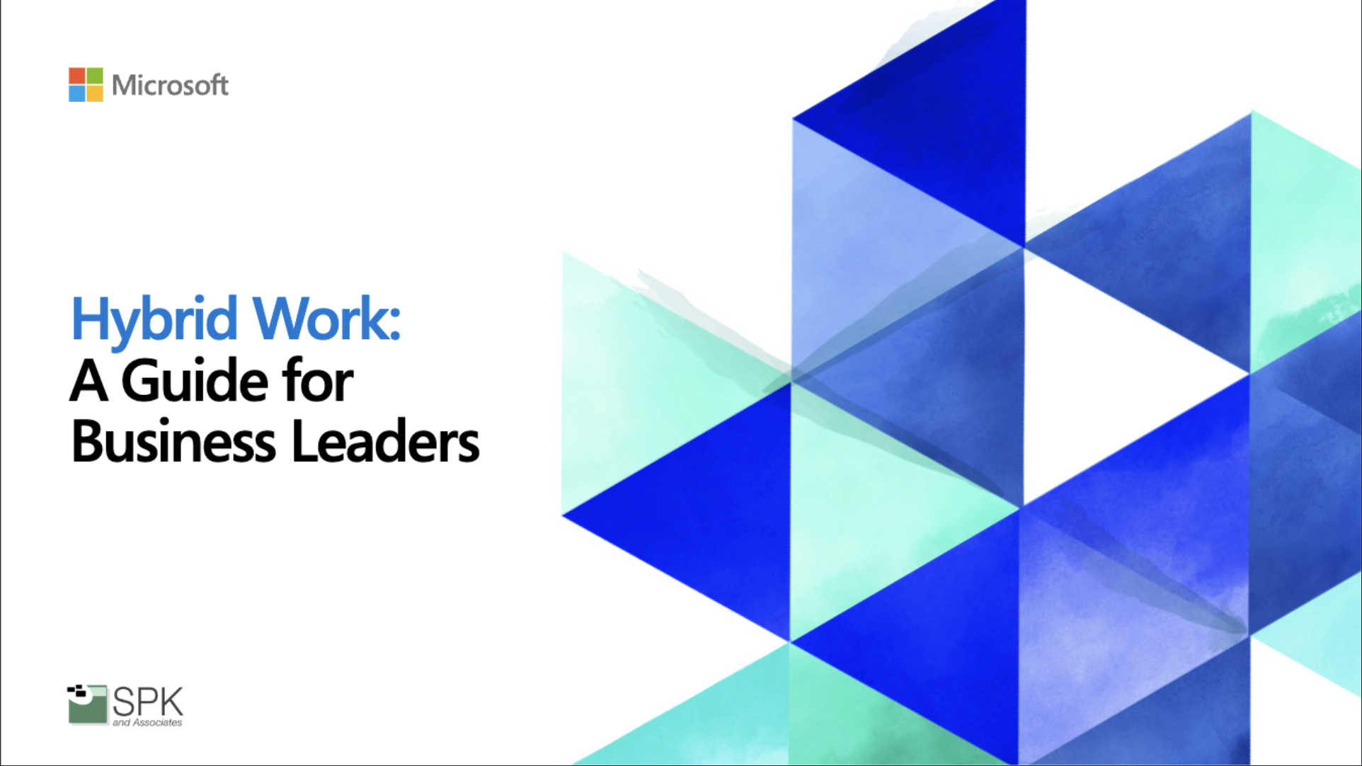 Hybrid Work: A Guide for Business Leaders