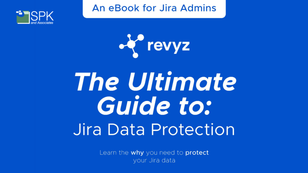 Revyz: The Ultimate Jira Data Protection eBook
