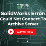 Common SWPDM Errors" "Could not connect to archive server"