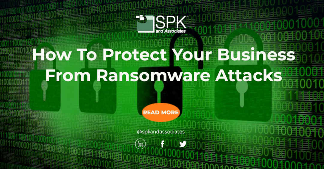 How To Protect Your Business From Ransomware Attacks