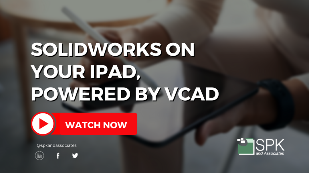 Solidworks On Mac And iPad: Powered By vCAD