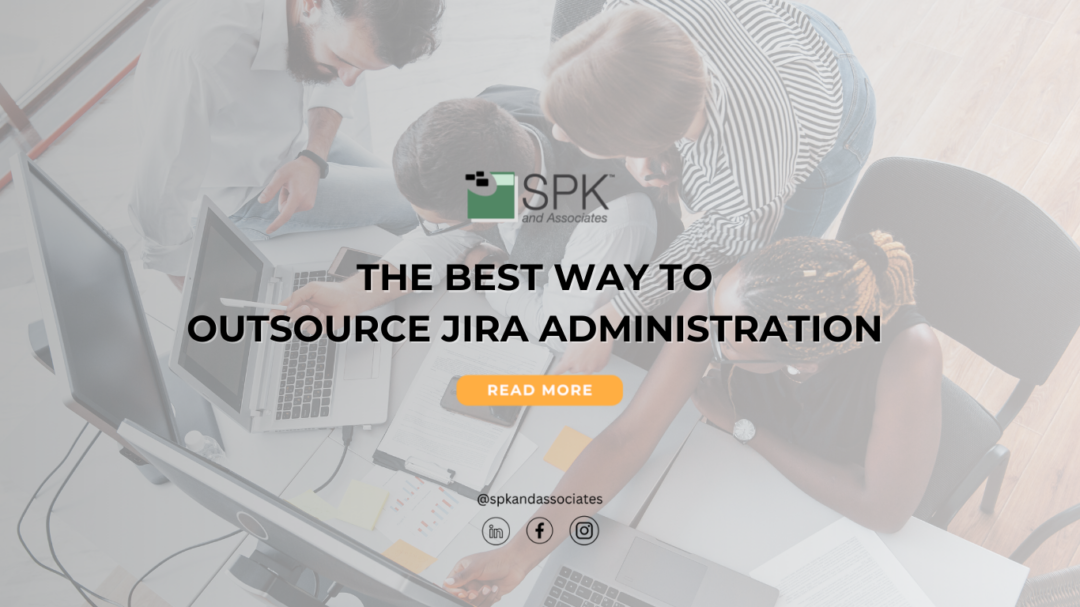 The Best Way To Outsource Jira Administration