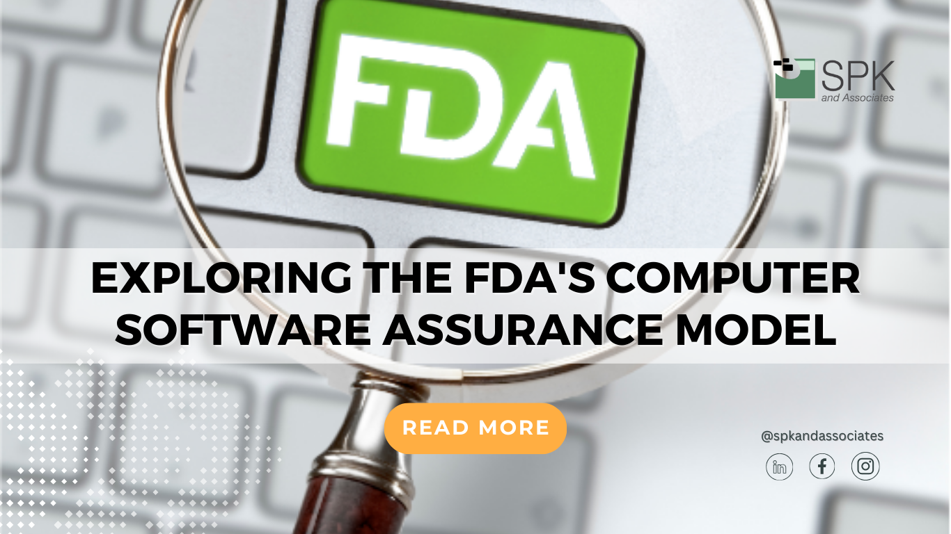 Computer Software Assurance FDA CSA Model