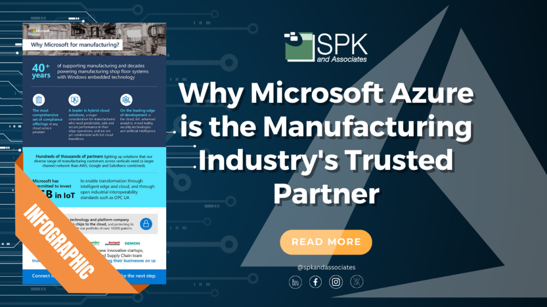 Why Microsoft Azure is the Manufacturing Industry’s Trusted Partner