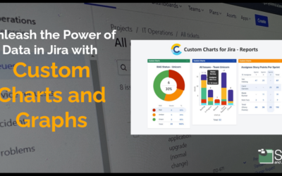 Unleash the Power of Data in Jira with Custom Charts and Graphs