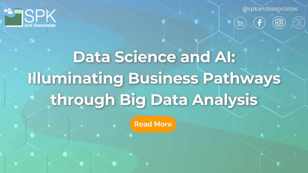 Data Science and AI: Illuminating Business Pathways through Big Data Analysis