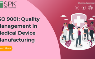 ISO 9001: Quality Management in Medical Device Manufacturing