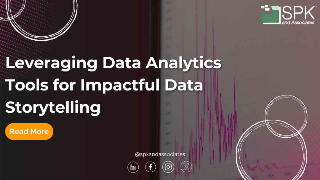 Leveraging Data Analytics Tools for Impactful Data Storytelling