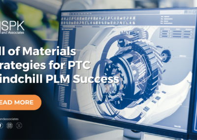 Bill of Materials Strategies for PTC Windchill PLM Success