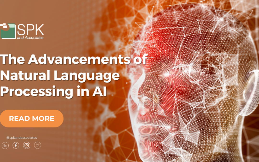 The Advancements of Natural Language Processing in AI