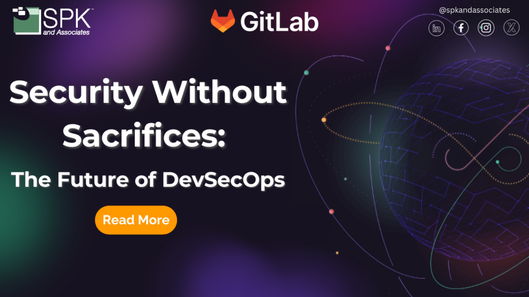 Security Without Sacrifices: The Future of DevSecOps