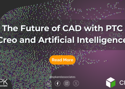 The Future of CAD with PTC Creo and Artificial Intelligence