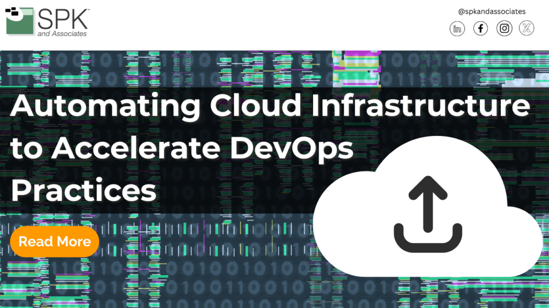 Automating Cloud Infrastructure to Accelerate DevOps Practices