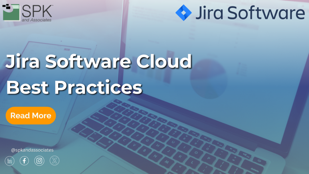 Jira Software Cloud Best Practices