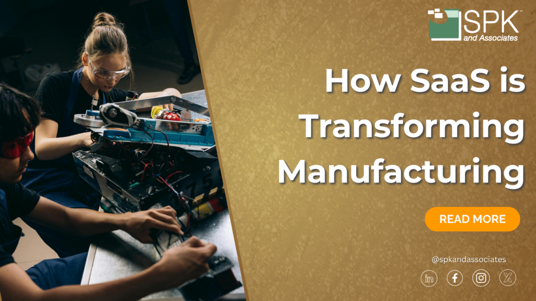 How SaaS is Transforming Manufacturing