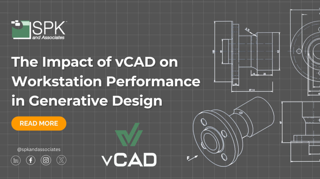 The Impact of vCAD on Workstation Performance in Generative Design
