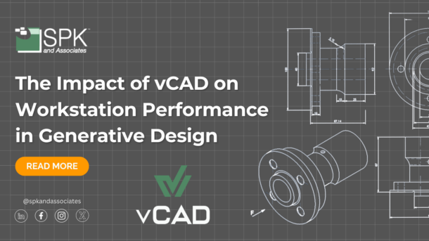 The Impact of vCAD on Workstation Performance in Generative Design