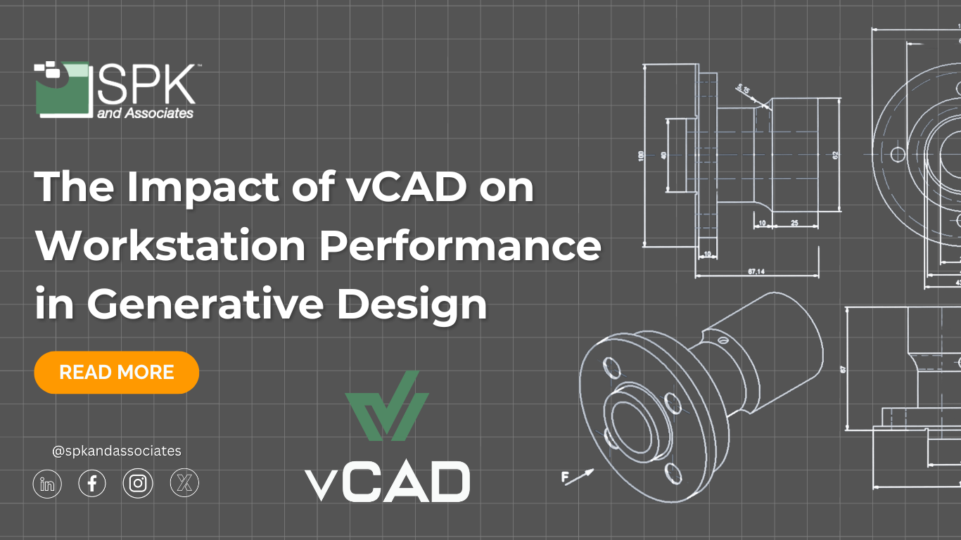 vcad workstation performance in generative design