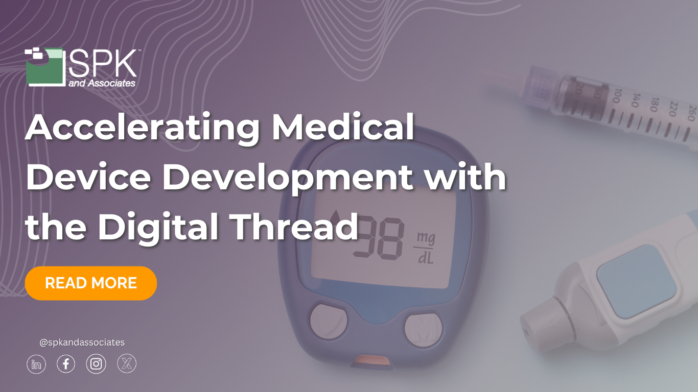 medical device manufacturing the digital thread