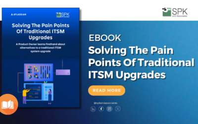 Solving The Pain Points Of Traditional ITSM Upgrades