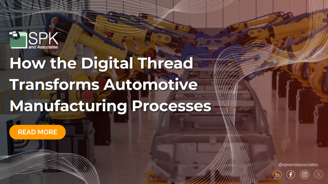 How the Digital Thread Transforms Automotive Manufacturing Processes