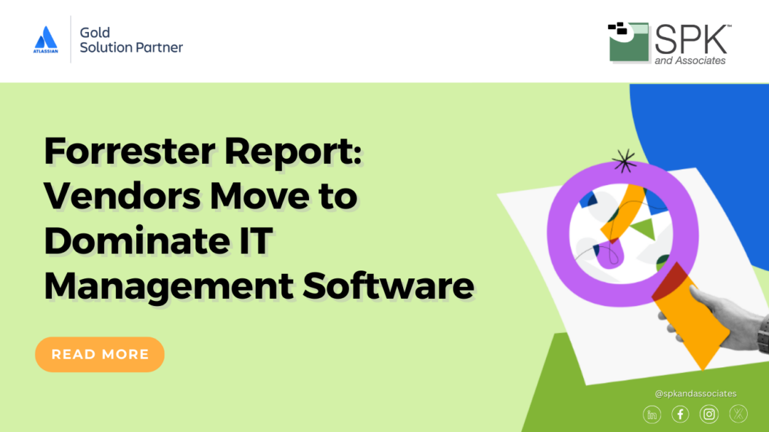 Forrester Report: Vendors Move to Dominate IT Management Software