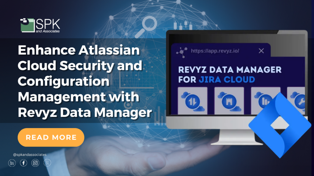 Enhance Atlassian Cloud Security and Configuration Management with Revyz Data Manager