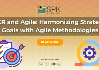 OKR and Agile: Harmonizing Strategic Goals with Agile Methodologies