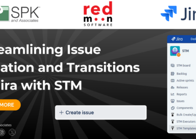 Streamlining Issue Creation and Transitions in Jira with STM