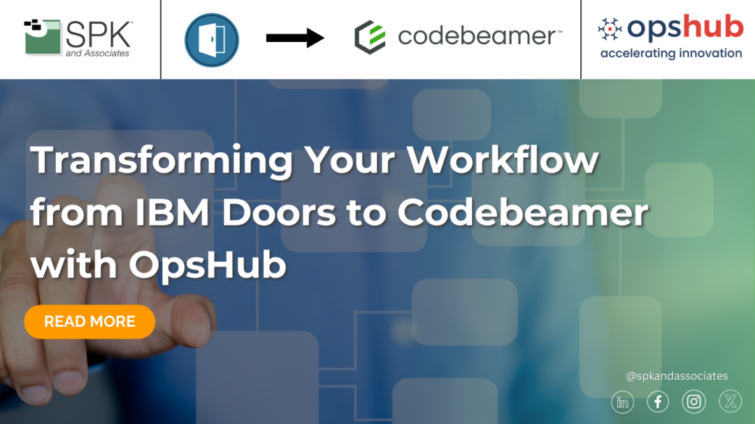 Transforming Your Workflow from IBM Doors to Codebeamer with OpsHub