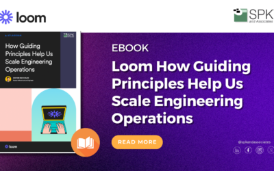 Loom How Guiding Principles Help Us Scale Engineering Operations