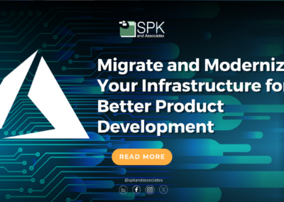 Migrate and Modernize Your Infrastructure for Better Product Development