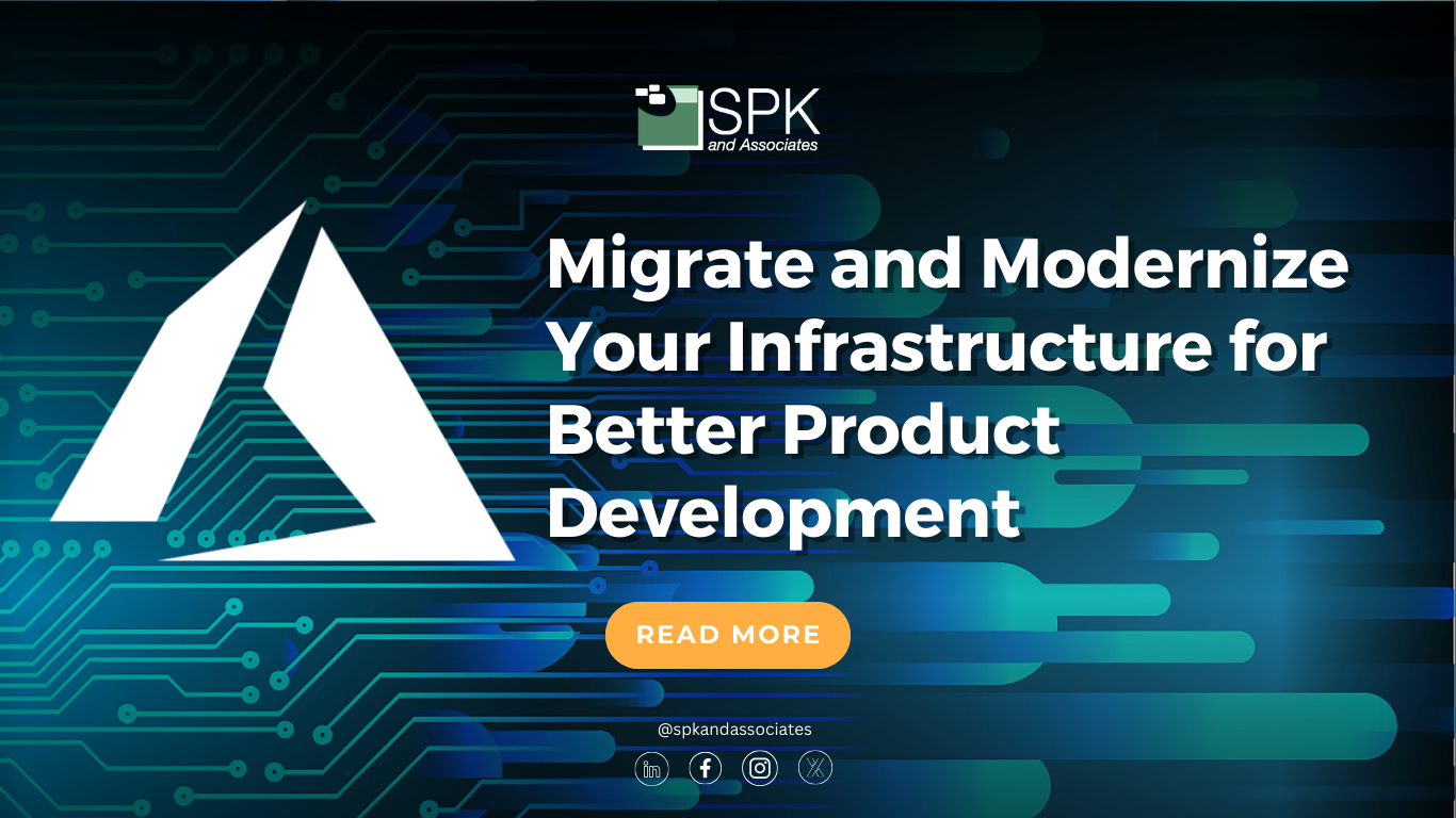 Migrate and Modernize Your Infrastructure for Better Product Development featured image